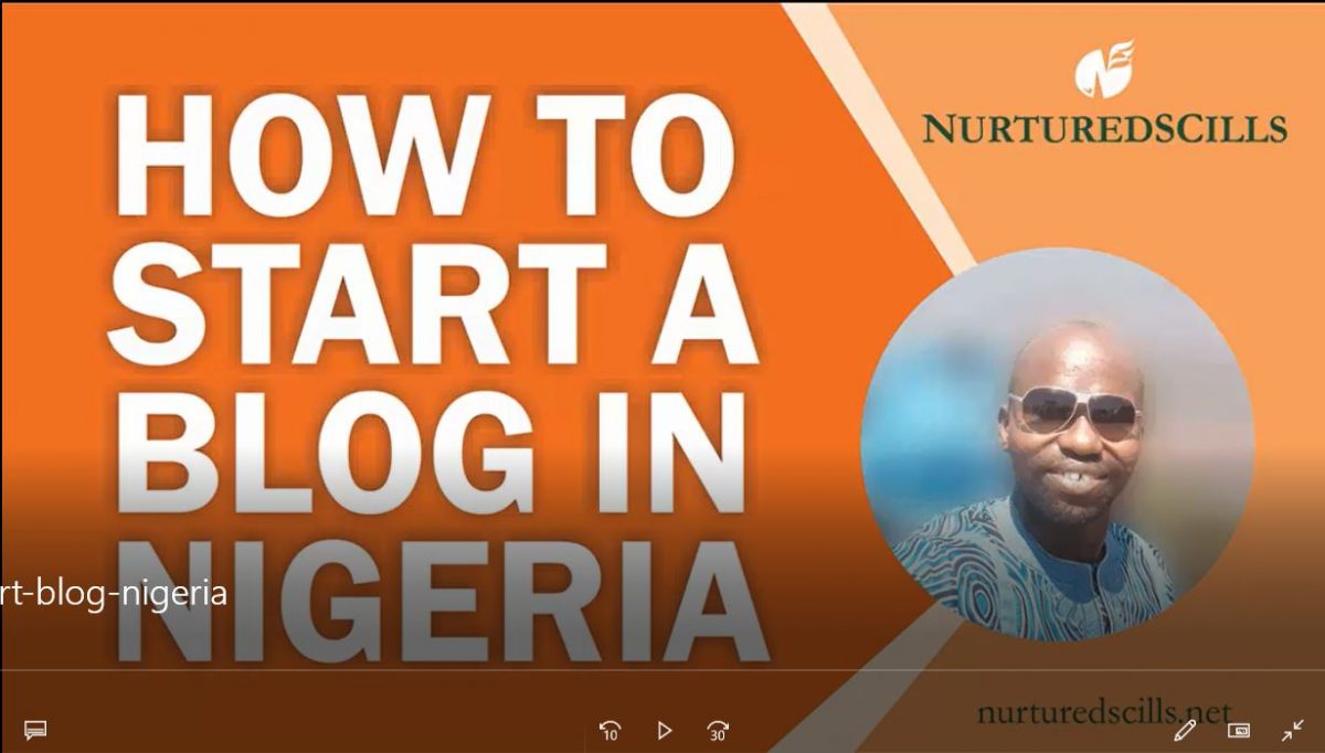 How to Start A Blog in Nigeria